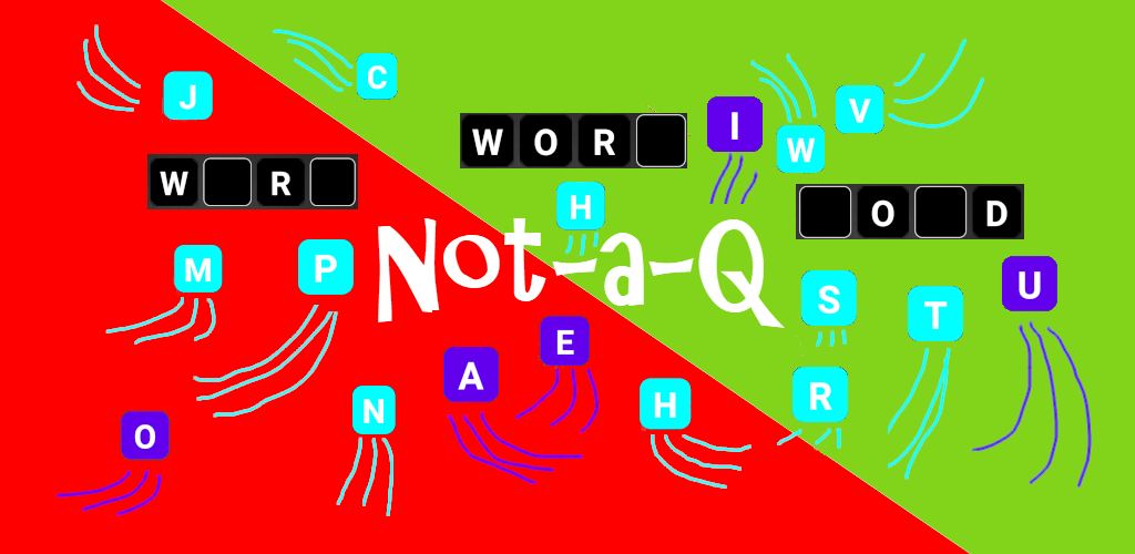 Not-a-Q Game